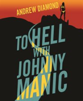 To_Hell_with_Johnny_Manic